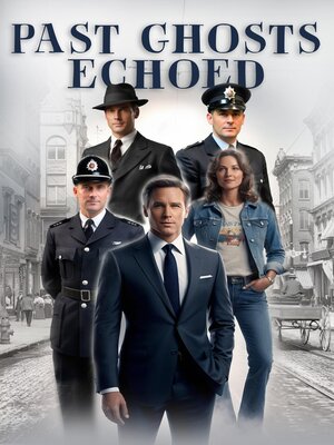 cover image of PAST GHOSTS ECHOED